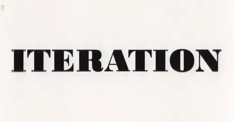 ITERATION