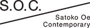 S.O.C. Satoko Oe Contemporary